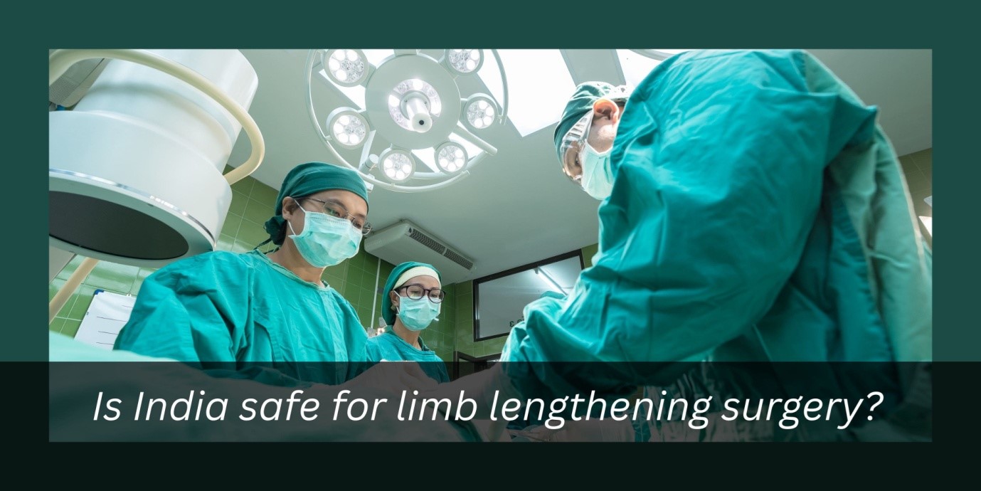 Limb Lengthening in India