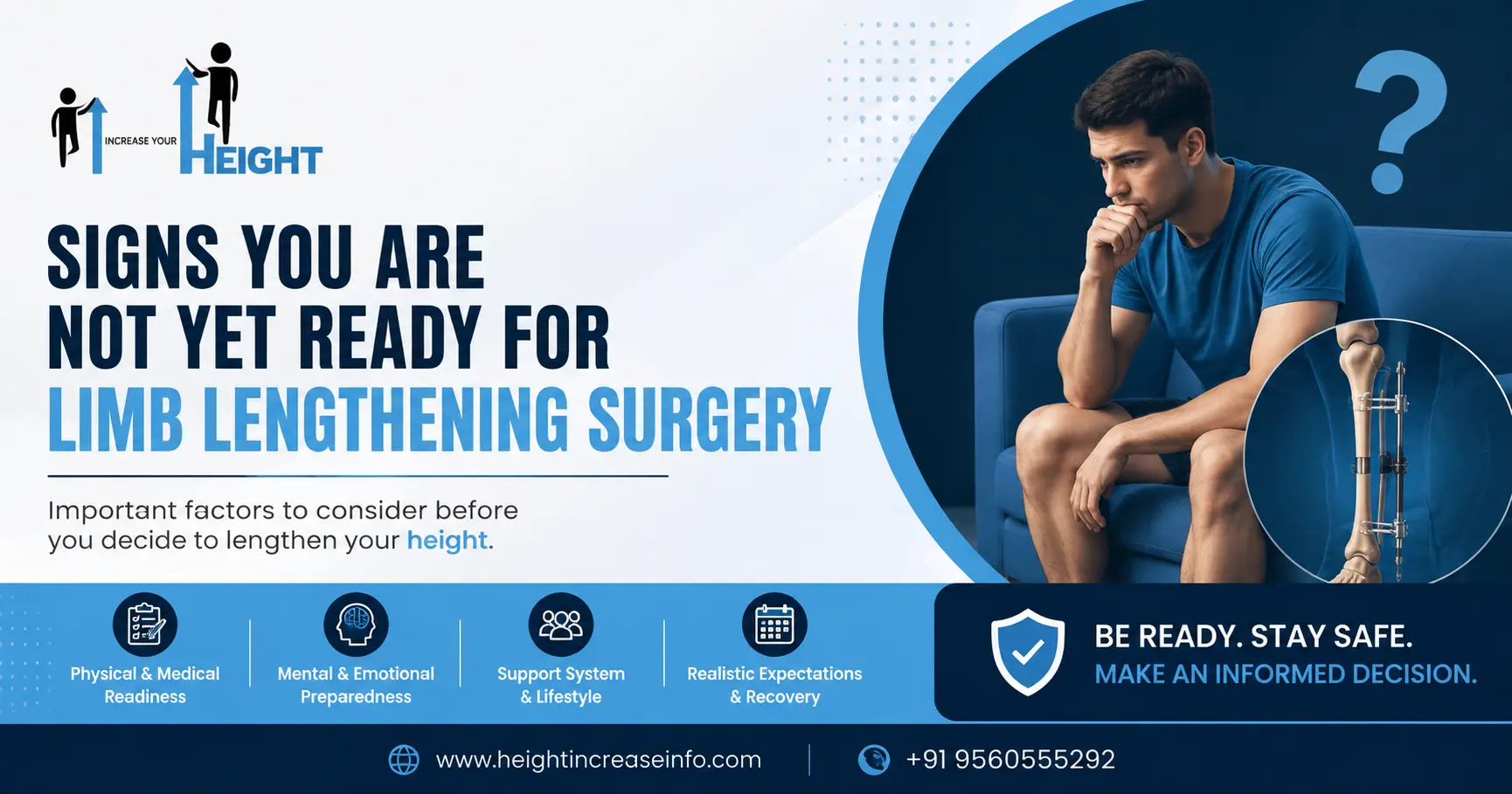 Signs you are not ready for limb lengthening surgery